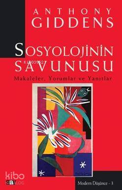 Sosyolojinin Savunucusu Anthony Giddens