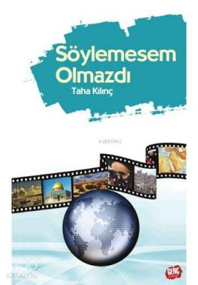 Söylemesem Olmazdı Taha Kılınç