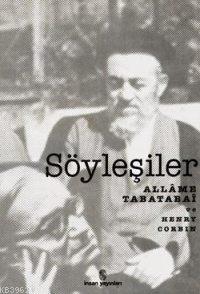 Söyleşiler Allame Tabatabai