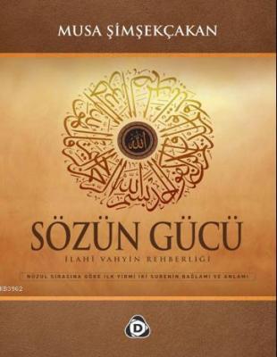 Sözün Gücü Musa Şimşekçakan