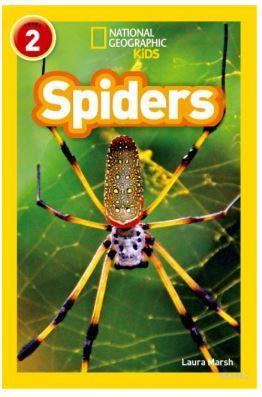 Spiders (Readers 2); National Geographic Kids Laura Marsh