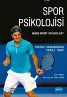 Spor Psikolojisi; İnside Sport Psyckology Peter C. Terry