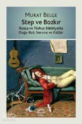 Step ve Bozkır Murat Belge