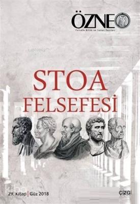 Stoa Felsefesi - Özne 29. Kitap Hatice Nur Erkızan