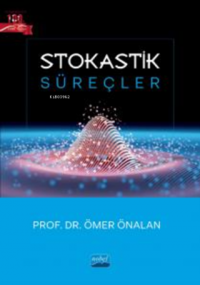 Stokastik Süreçler Ömer Önalan