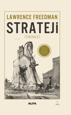 Strateji - Bir Tarih (Fleksi Kapak) Lawrence Freedman