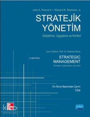 Stratejik Yönetim - Geliştirme, Uygulama ve Kontrol; Strategic Managem