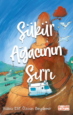 Şükür Ağacının Sırrı Rabia Elif Özcan Beydemir