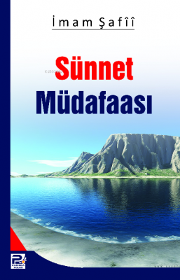 Sünnet Müdafası İmam Şafii