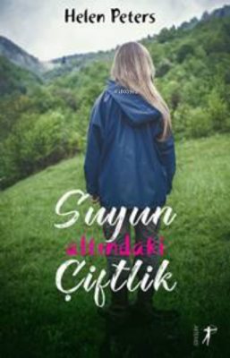 Suyun Altındaki Çiftlik Helen Peters