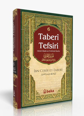 Taberi Tefsiri - Camiul Beyan An Tevili Ayıl Kuran - 6. Cilt İmam Tabe