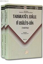 Tabsıratü'l-Edille Fî Usûli'd-Dîn (I.Cilt) Hüseyin K. Atay