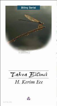 Takva Bilinci Hüseyin Kerim Ece