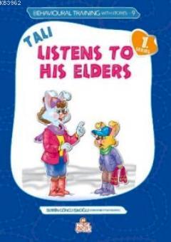 Tali Listens His Elders (Tali Söz Dinliyor) Berrin Göncü Işıkoğlu