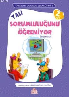 Tali Sorumluluğunu Öğreniyor Berrin Göncü Işıkoğlu