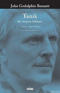 Tanık; Bir Arayışın Hikâyesi John Godolphin Bennett