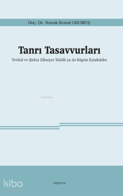 Tanrı Tasavvurları Namık Kemal Okumuş