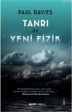 Tanrı ve Yeni Fizik Paul Davies