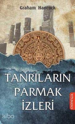 Tanrıların Parmak İzleri Graham Hancock