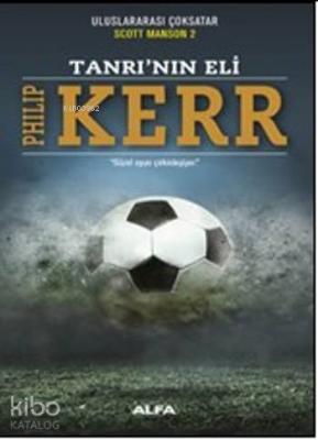 Tanrı'nın Eli Philip Kerr