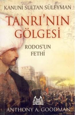 Tanrı'nın Gölgesi Anthony A. Goodman