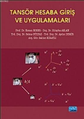 Tansör Hesaba Giriş ve Uygulamaları Kenan Koser