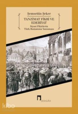 Tanzimat Fikri ve Edebiyat Şemsettin Şeker