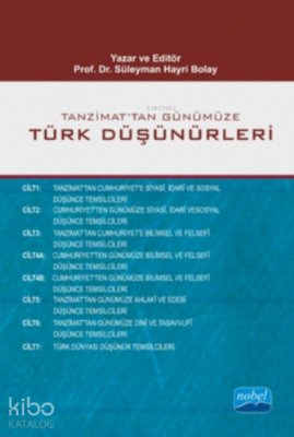 Tanzimattan Günümüze Türk Düşünürleri; 7 Cilt 8 Kitap (Takım) Kolektif