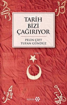 Tarih Bizi Çağırıyor Pelin Çift