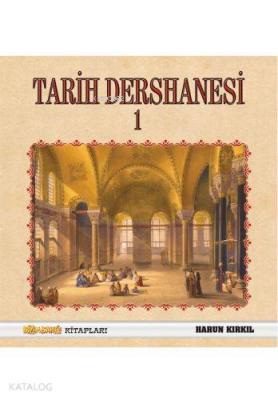 Tarih Dershanesi Harun Kırkıl