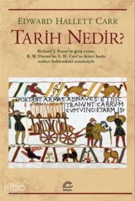 Tarih Nedir? Edward Hallett Carr