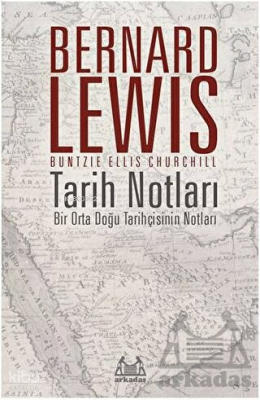 Tarih Notları Bernard Lewis