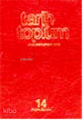 Tarih ve Toplum Sayı: 79-84 Cilt: 14 Kolektif