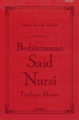 Tarihçe-i Hayatı (Çanta Boy) Bediüzzaman Said Nursi