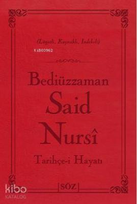 Tarihçe-i Hayatı Bediüzzaman Said Nursi