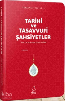 Tarihi ve Tasavvufi Şahsiyetler (Cep Boy) Mahmud Es´ad Coşan