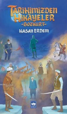 Tarihimizden Hikâyeler Hasan Erdem