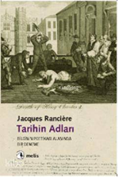 Tarihin Adları Jacques Ranciere