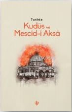 Tarihte Kudüs Ve Mescid-i Aksâ Kolektif