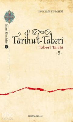 Tarihu't - Taberi - Taberi Tarihi 5 İbn Cerir et- Taberi