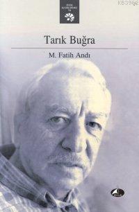 Tarık Buğra M. Fatih Andı