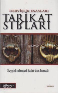 Tarikat Sırları Seyyid Ahmed Rıfat bin İsmail