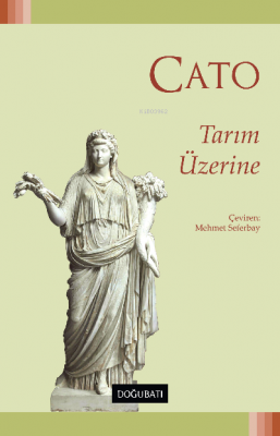 Tarım Üzerine Marcus Porcius Cato