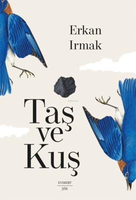 Taş Ve Kuş;Umman Üçlemesi - 1 Erkan Irmak