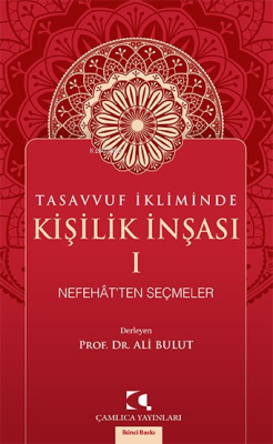 Tasavvuf İkliminde Kişilik İnşası Ali Bulut