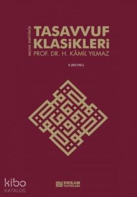 Tasavvuf Klasikleri Hasan Kamil Yılmaz