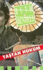 Taştan Hüküm Ruth Rendell