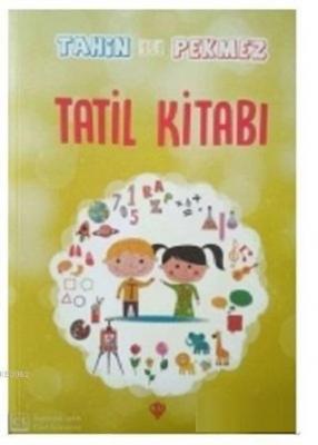 Tatil Kitabı - Tahin ile Pekmez Menşure Şuşuoğlu