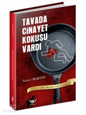 Tavada Cinayet Kokusu Vardı Nancy Martin