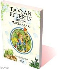 Tavşan Peter'in Bütün Maceraları Beatrix Potter